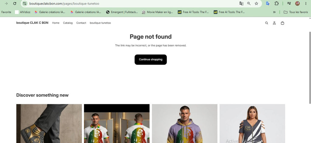 Capture d'écran d'un site web affichant un message "Page not found". En dessous, il y a un bouton Continuer les achats et des images de CLAK C BON streetwear comme le Polo Clak C Bon - Élégance et Énergie Reggae. Le site comporte un en-tête vert pâle.